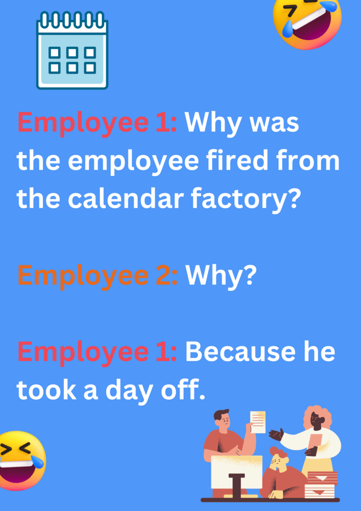 Joke about a fired employee on a blue background. The image has text and emoticons.
