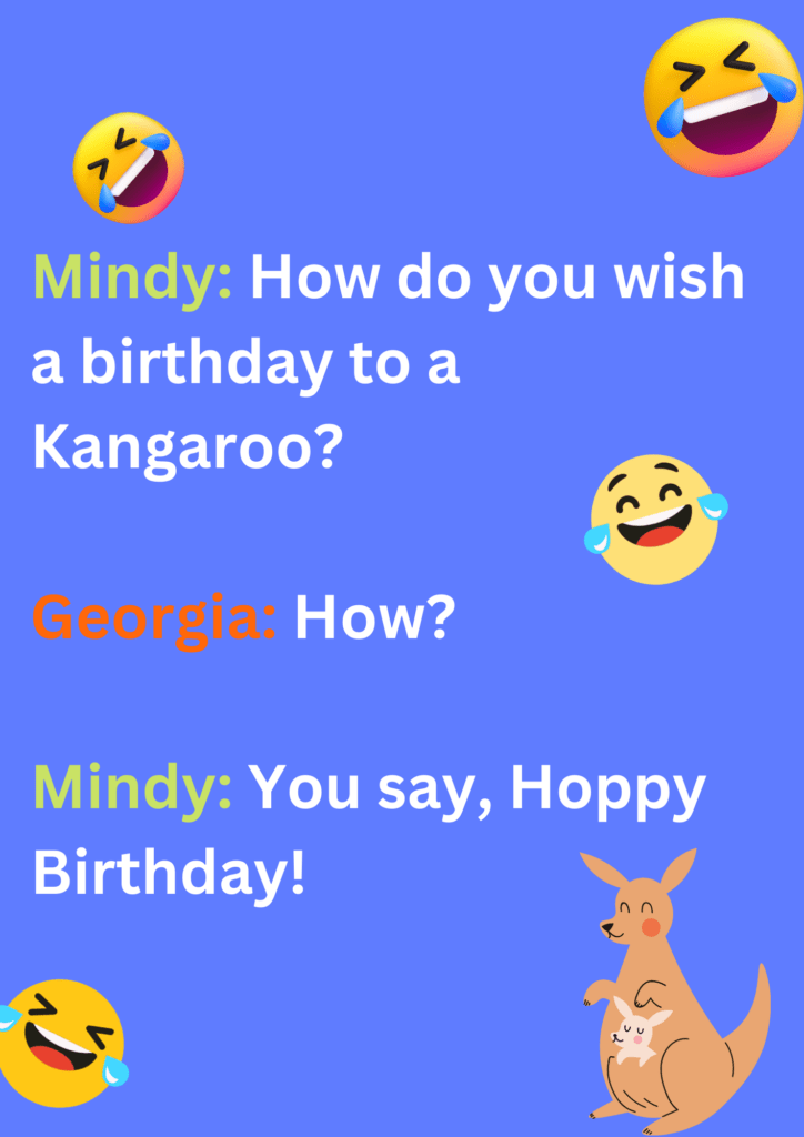 This is a joke between Mindy and Georgia about kangaroo's birthday wish on a purple background. 