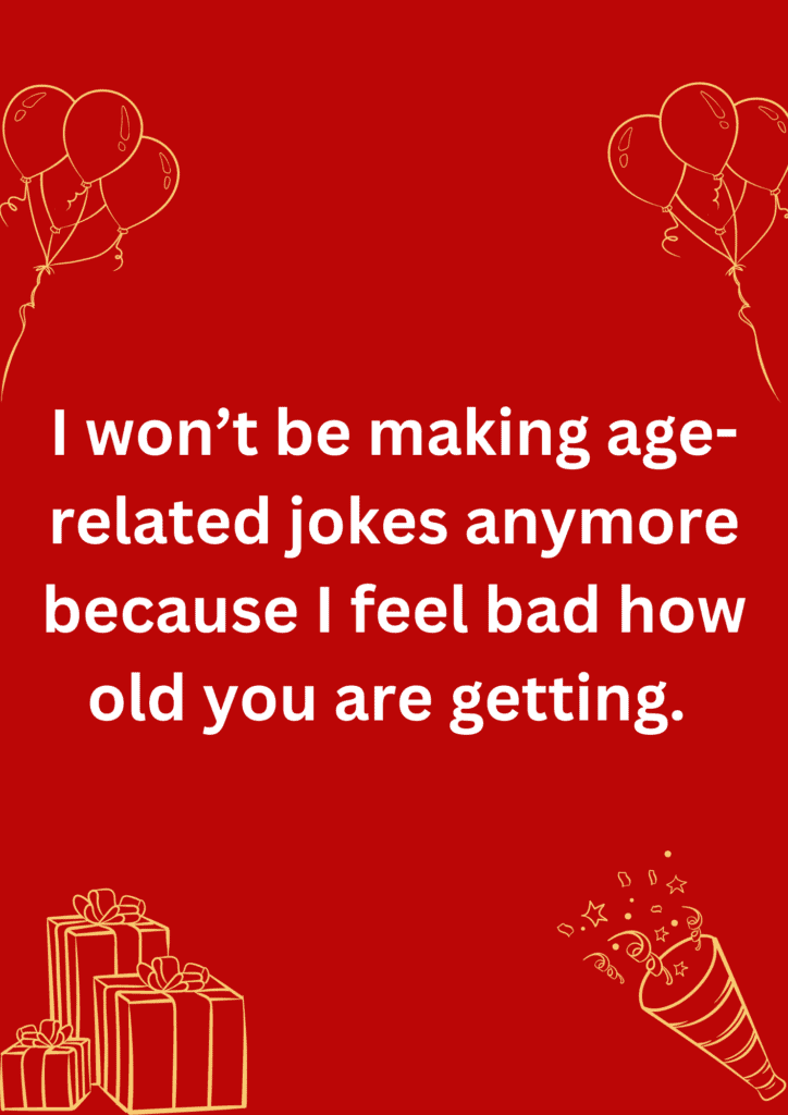 Joke about people getting old on their birthdays, on red background. The image has text and emoticons. 