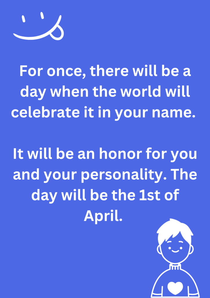 Funny joke about boyfriend being honored by April Fools' Day, on a purple background. The image has text and emoticons. 