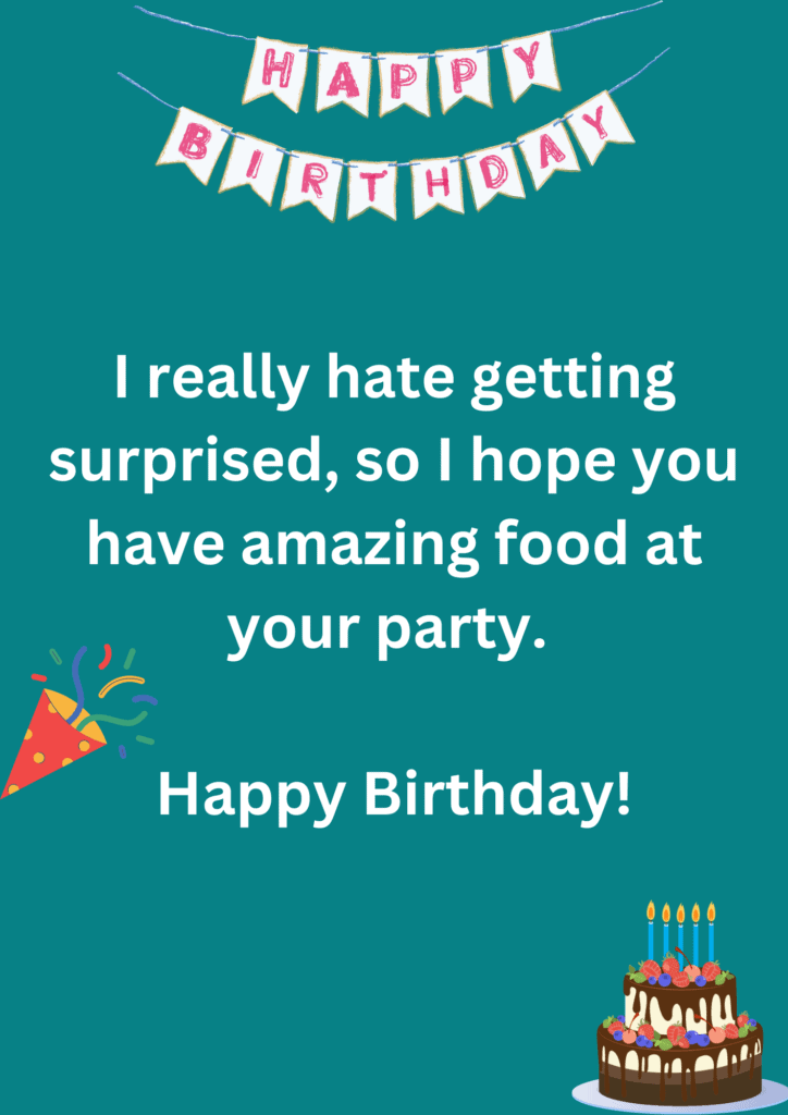 Rude joke about hating on getting surprised for not having amazing food at party, on a blue background. The image has text and emoticons. 