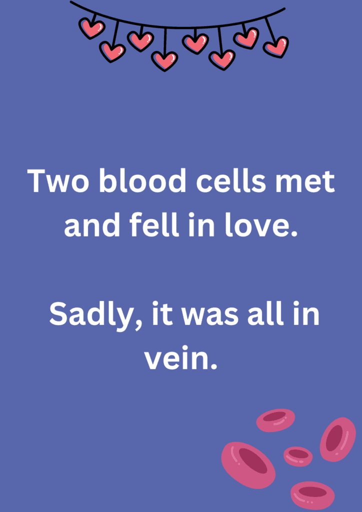 Joke about two blood cells falling in love, on a purple background. The image has text and emoticons. 