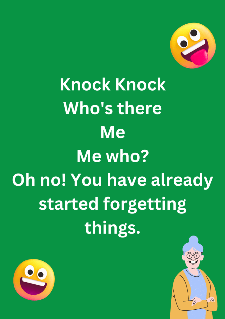 Knock Knock joke about women and how people start forgetting things once they turn 50. The image has text and various emoticons.