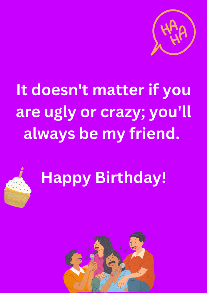 Rude joke about teasing a friend on their birthday, on a purple background. The image has text and emoticons. 