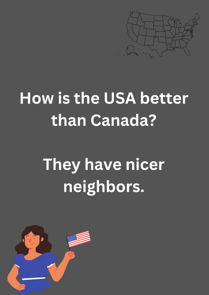 Funny joke about comparison between USA and Canada, on grey background. The image has text and emoticons. 