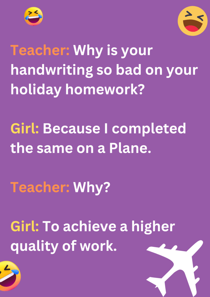Funny joke about a girl who did her holiday homework on a plane, on a purple background. The image has text and emoticons.