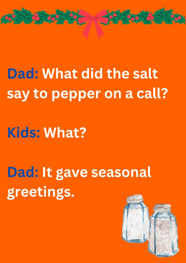 Dad joke about a call between salt and pepper, on a orange background. The image has text and emoticons. 