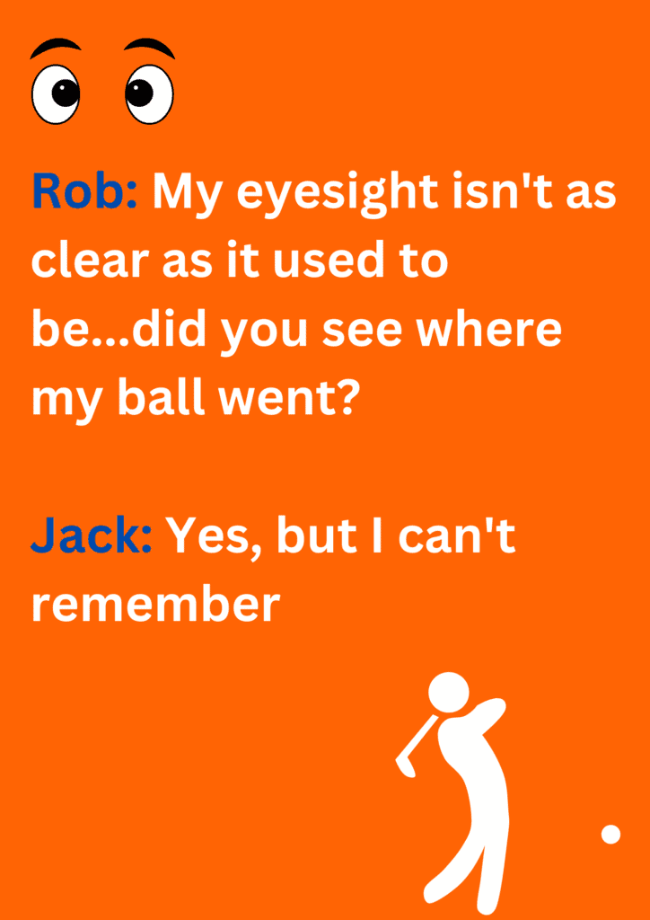 Joke about Rob and Jack, two senior citizens, playing golf. The image has text and emoticons.