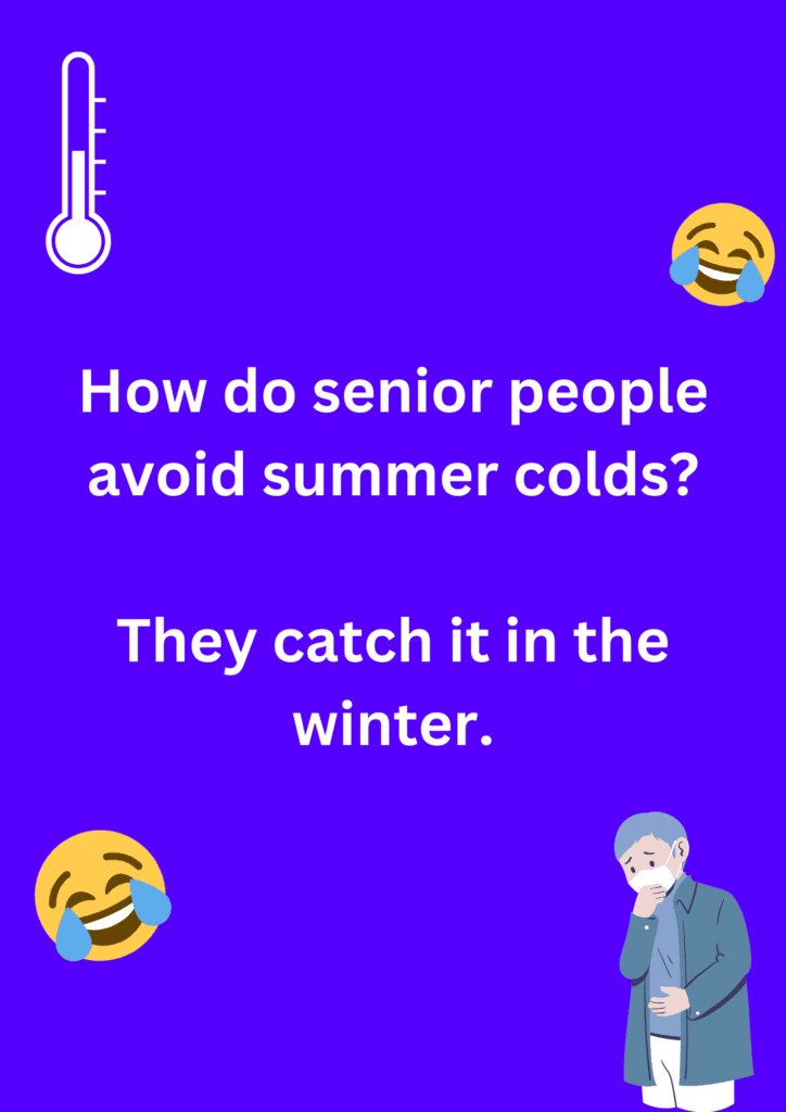Joke about senior couples and how they avoid summer colds, on a purple background. The image has text and emoticons.