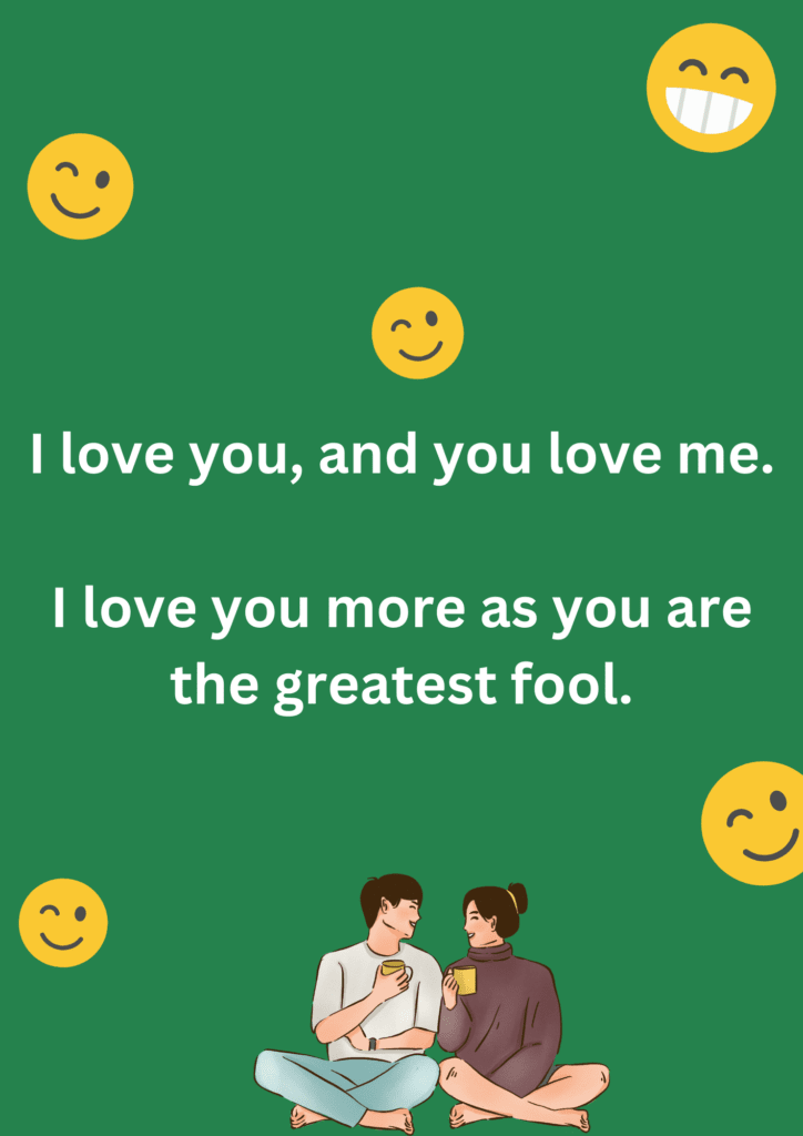 Funny joke about boyfriend and him a being a fool, on a green background. The image has text and emoticons.