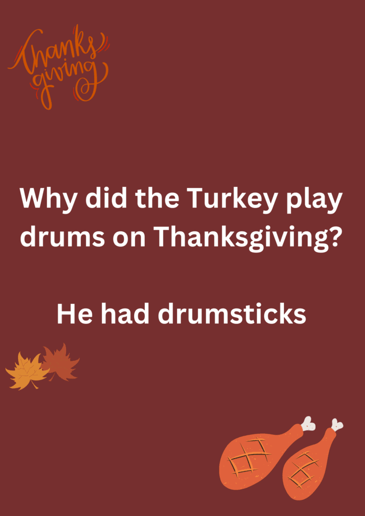 Thanksgiving joke about Turkeys plating drums, on a deep red background. The image has text and emoticons. 