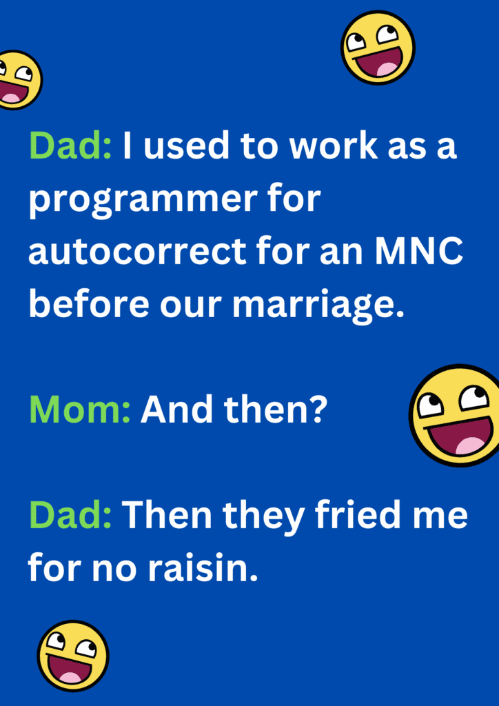Funny dad joke about him working at an MNC, on blue background. The image has text and emoticons. 