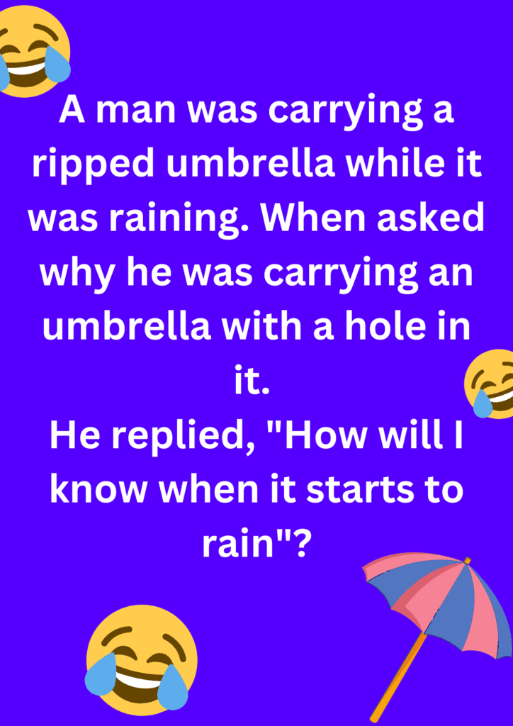 Funny joke about a man carrying a ripped umbrella during rains, on a purple background. The image has text and emoticons. 