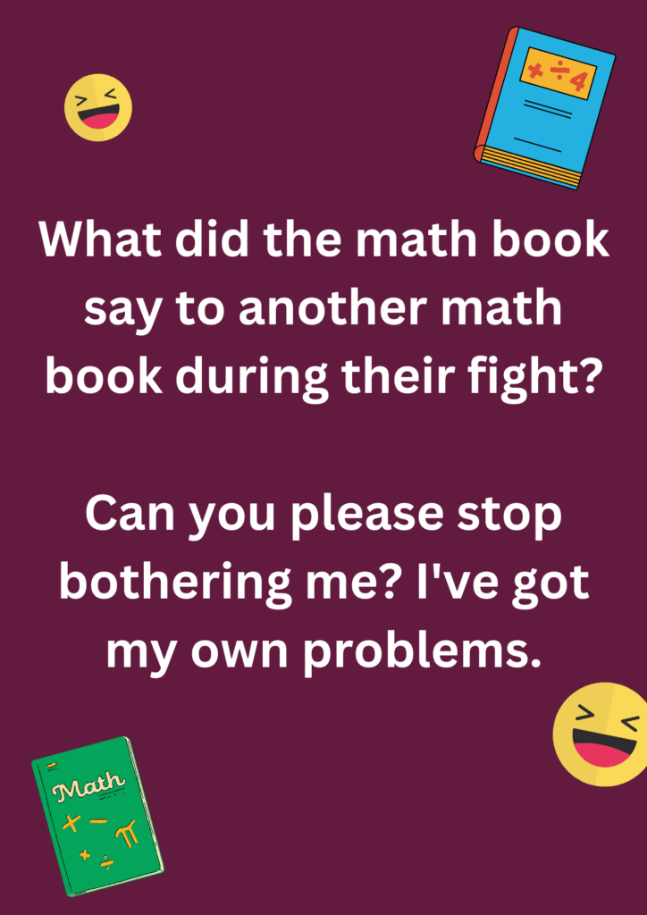 Funny joke about two math book fighting against each other, on a deep pink background. The image has text and emoticons.